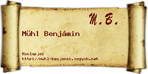 Mühl Benjámin névjegykártya
